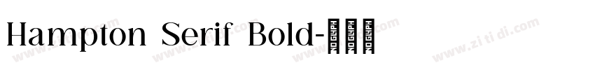 Hampton Serif Bold字体转换